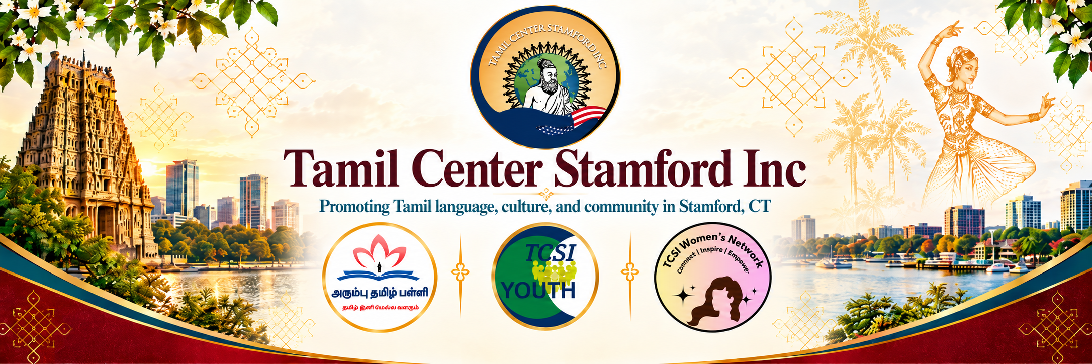 Tamil Center of Stamford, Inc. — with Arumbu Tamil School, TCSI Youth, and TCSI Women's Network